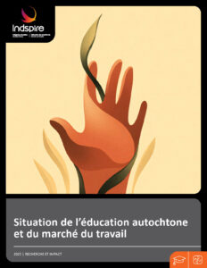 D25_315_State of Indigenous Education and Labour Market_Report_French Rev 1_3_2026_Page1